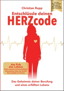 Christian Rupp - Entschlüssle deinen HERZcode