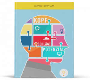 Dave Brych - Kopf schlägt Potential