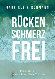 Gabriele Kirchmann - Rücken Schmerz Frei