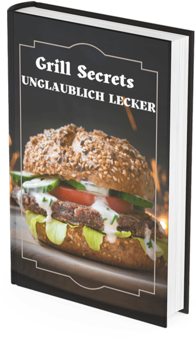 Grill Secrets - Werde zum ultimativen Grillmeister
