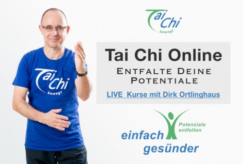 Tai Chi Online - Entfalte deine Potentiale