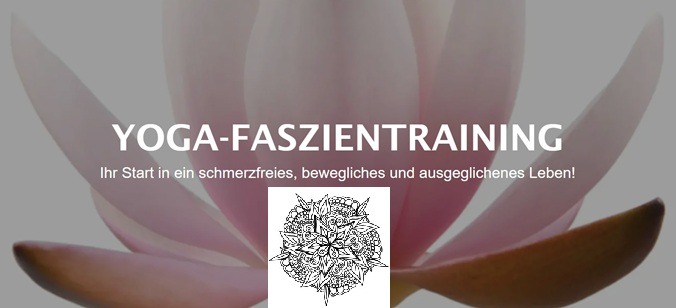 Yoga Faszientraining - Dein Start in ein schmerzfreies, bewegliches und ausgeglichenes Leben